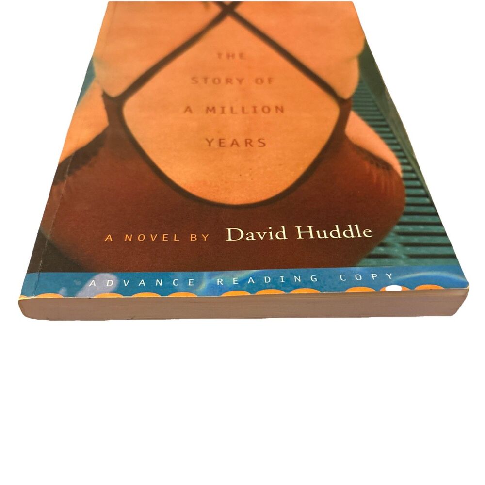 The Story of a Million Years by Huddle, David 1999 ARC Paperback Advance Copy - Picture 2 of 6
